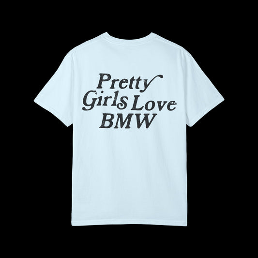 Pretty Girls Love BMW Heavyweight Tee