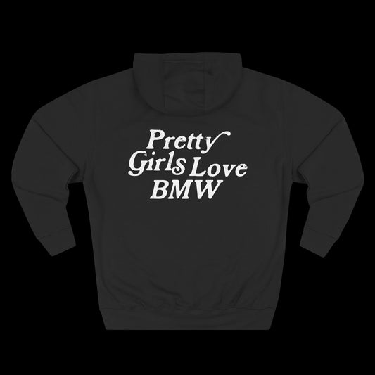 Pretty Girls Love BMW Hoodie