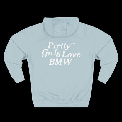 Pretty Girls Love BMW Hoodie