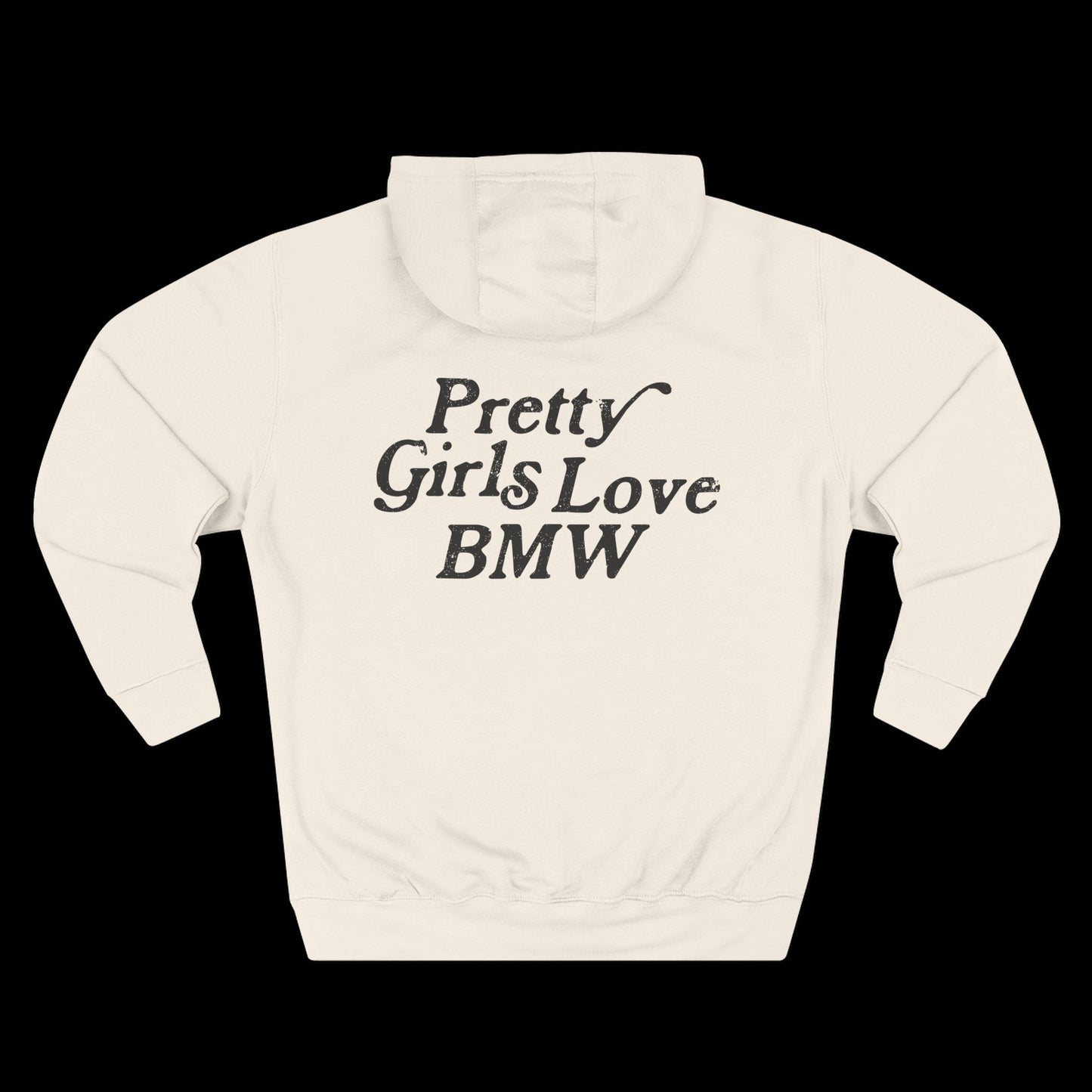 Pretty Girls Love BMW Hoodie